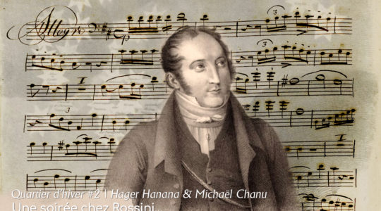 Concert : Une soirée chez Rossini